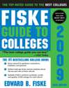 Cover image for Fiske Guide to Colleges 2009